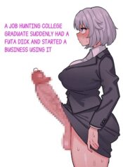 Koutensei Futanari Shuukatsusei ga Chinpo wo Ikashite Kigyou suru Hanashi-hentai-futanari